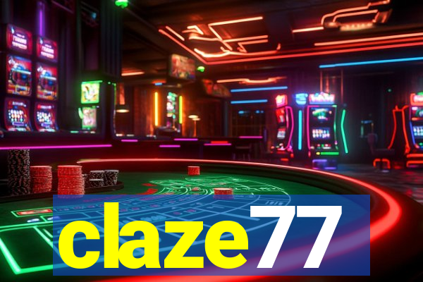 claze77