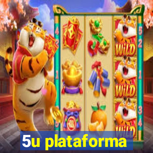 5u plataforma