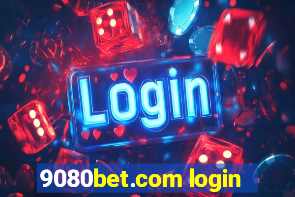 9080bet.com login