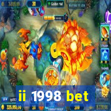 ii 1998 bet