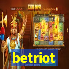 betriot