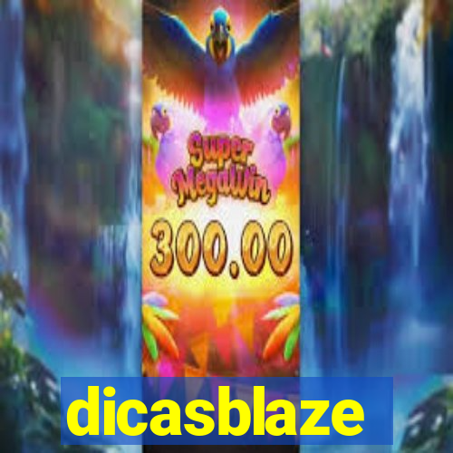 dicasblaze