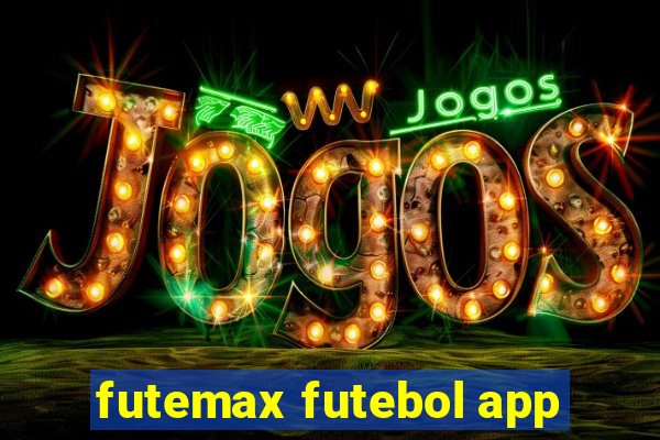 futemax futebol app