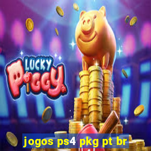 jogos ps4 pkg pt br