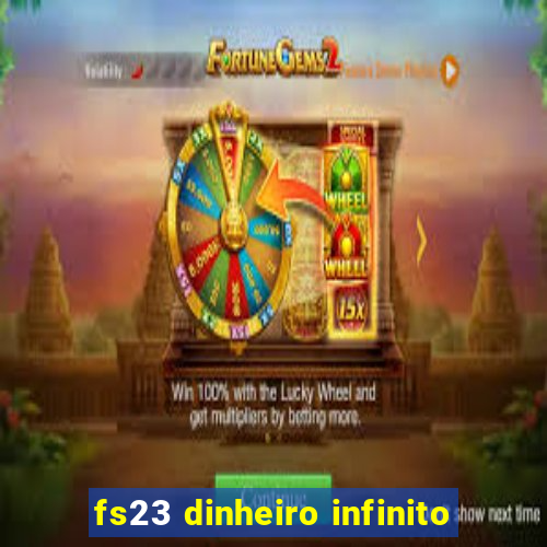 fs23 dinheiro infinito