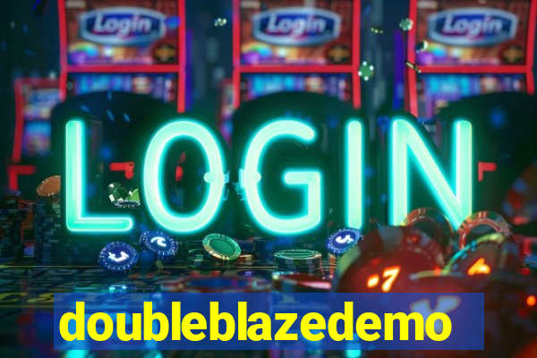 doubleblazedemo