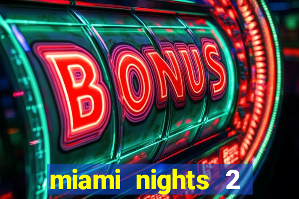 miami nights 2 java pt-br 320x240