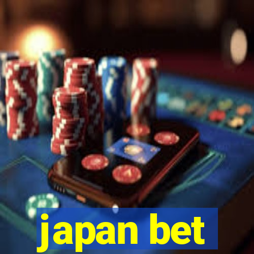 japan bet