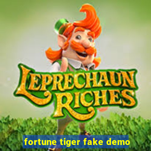 fortune tiger fake demo