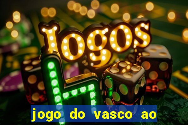 jogo do vasco ao vivo em hd