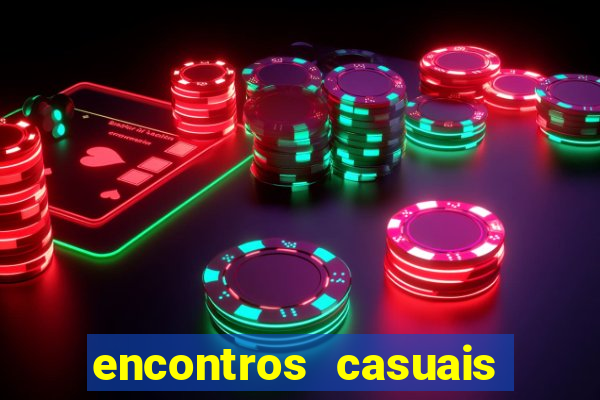 encontros casuais campina grande