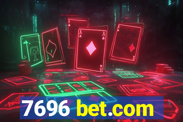 7696 bet.com