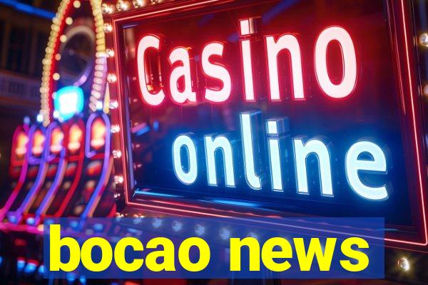 bocao news