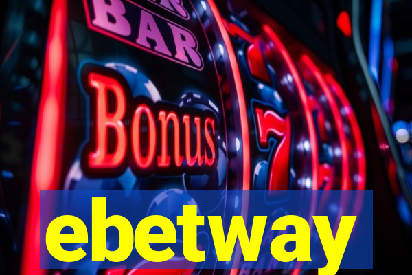 ebetway