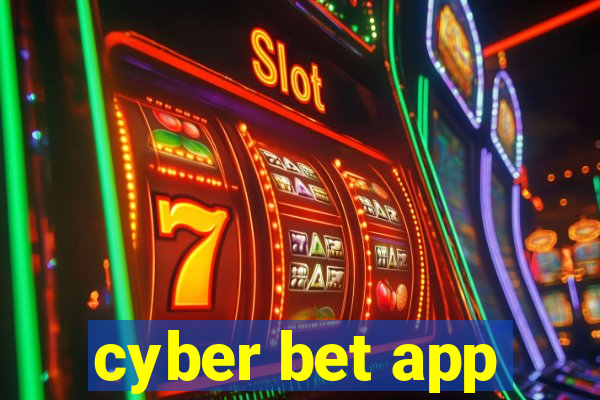 cyber bet app