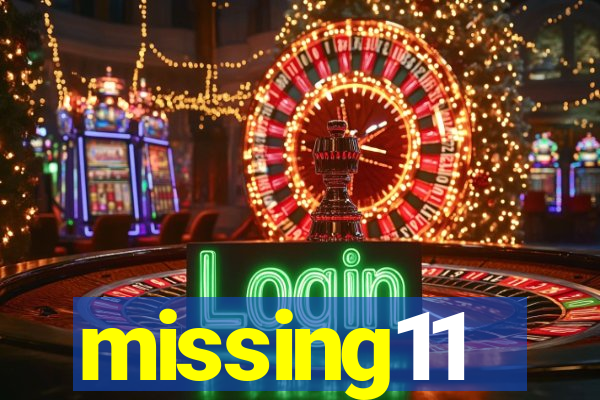 missing11