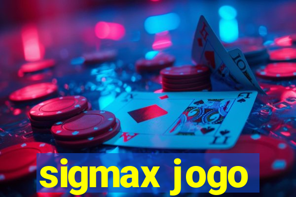 sigmax jogo