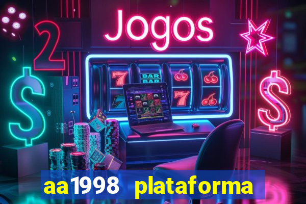 aa1998 plataforma de jogos