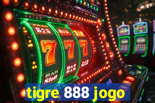 tigre 888 jogo