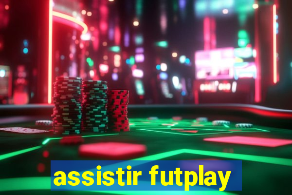 assistir futplay