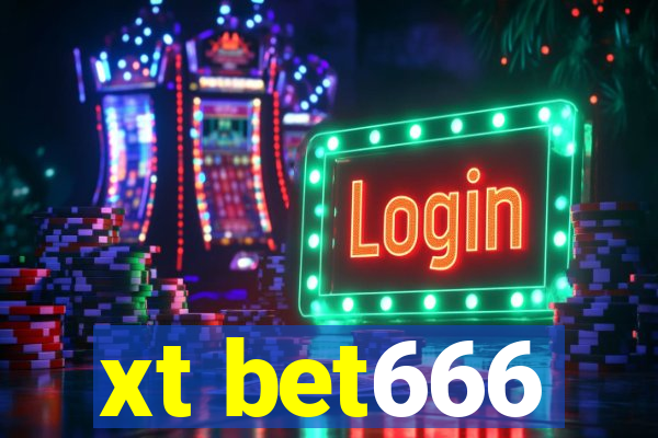 xt bet666