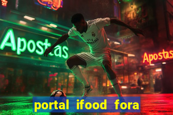 portal ifood fora do ar