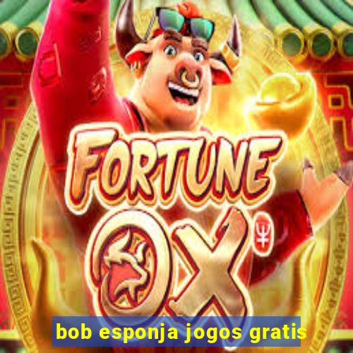 bob esponja jogos gratis