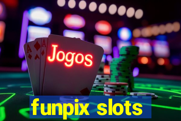 funpix slots