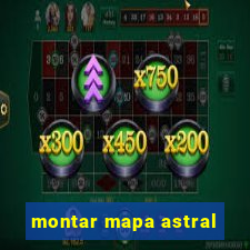 montar mapa astral