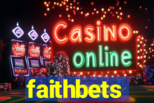 faithbets