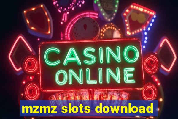 mzmz slots download