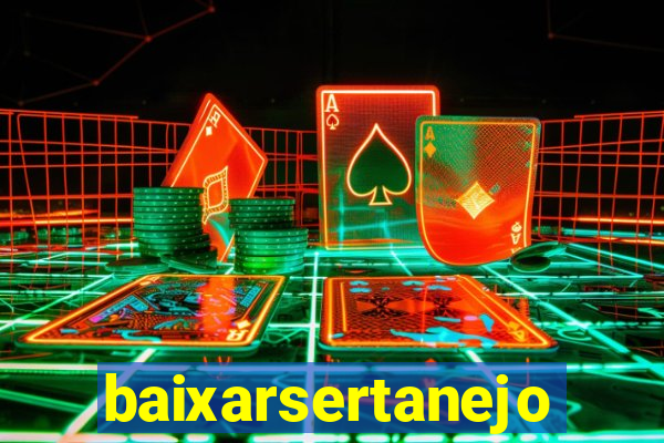 baixarsertanejo