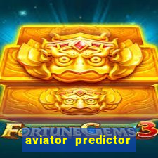 aviator predictor v4.0 apk