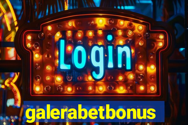 galerabetbonus