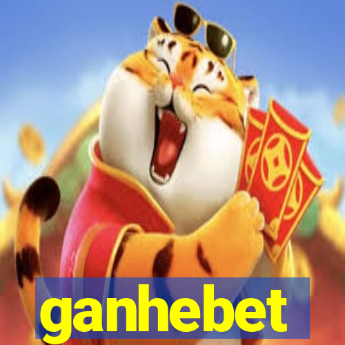 ganhebet