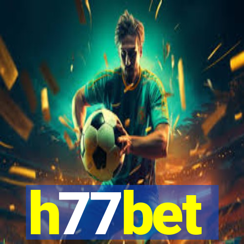 h77bet