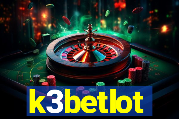 k3betlot