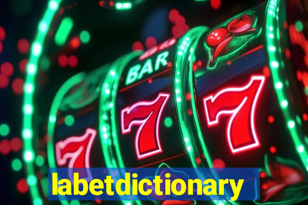 labetdictionary