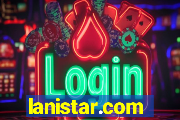 lanistar.com