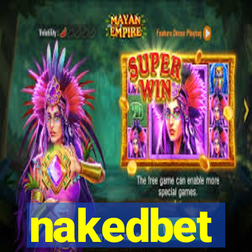 nakedbet