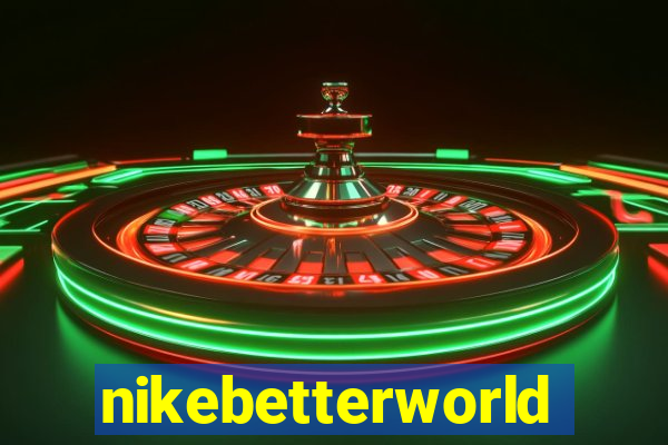 nikebetterworld.com