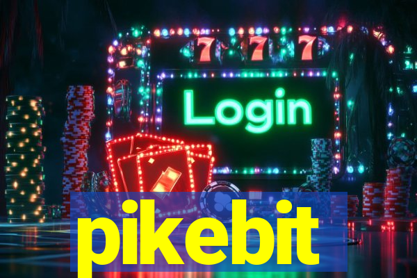 pikebit