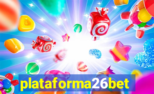 plataforma26bet