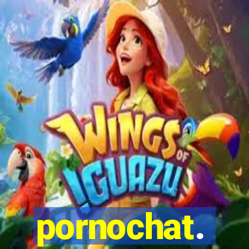 pornochat.