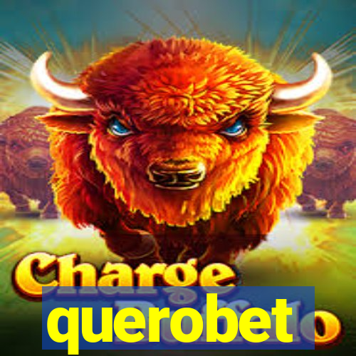 querobet