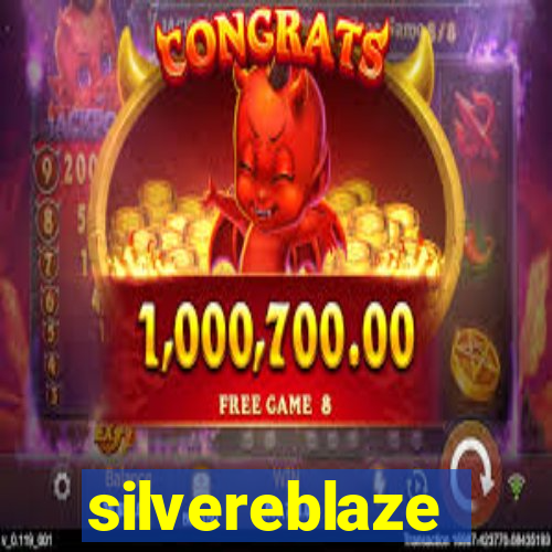 silvereblaze