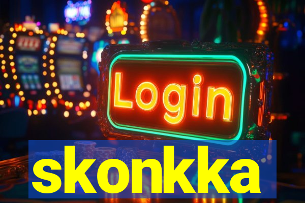 skonkka