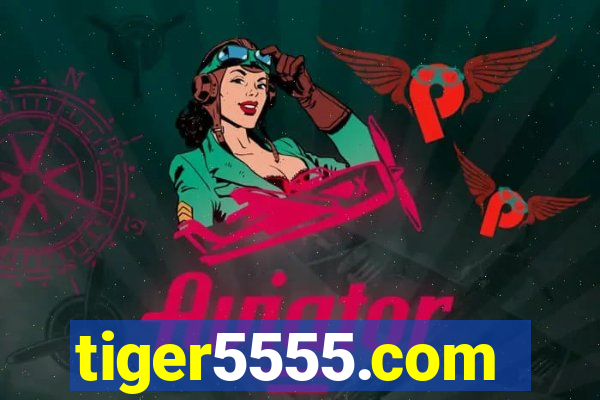 tiger5555.com