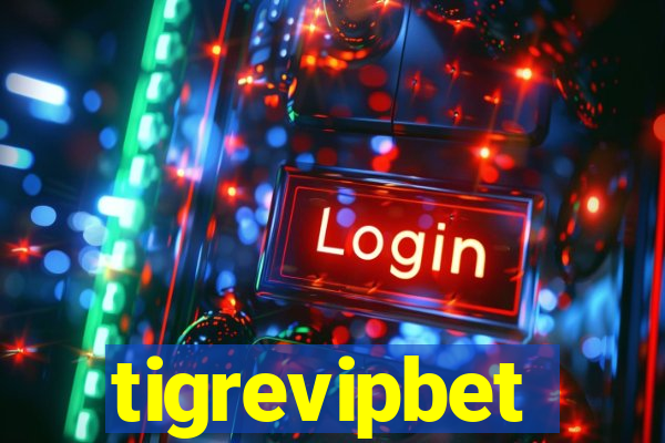 tigrevipbet