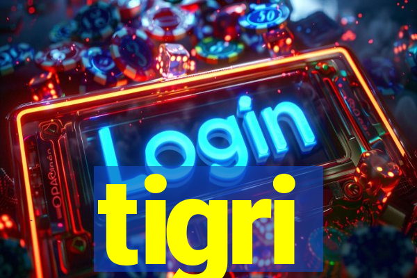 tigri